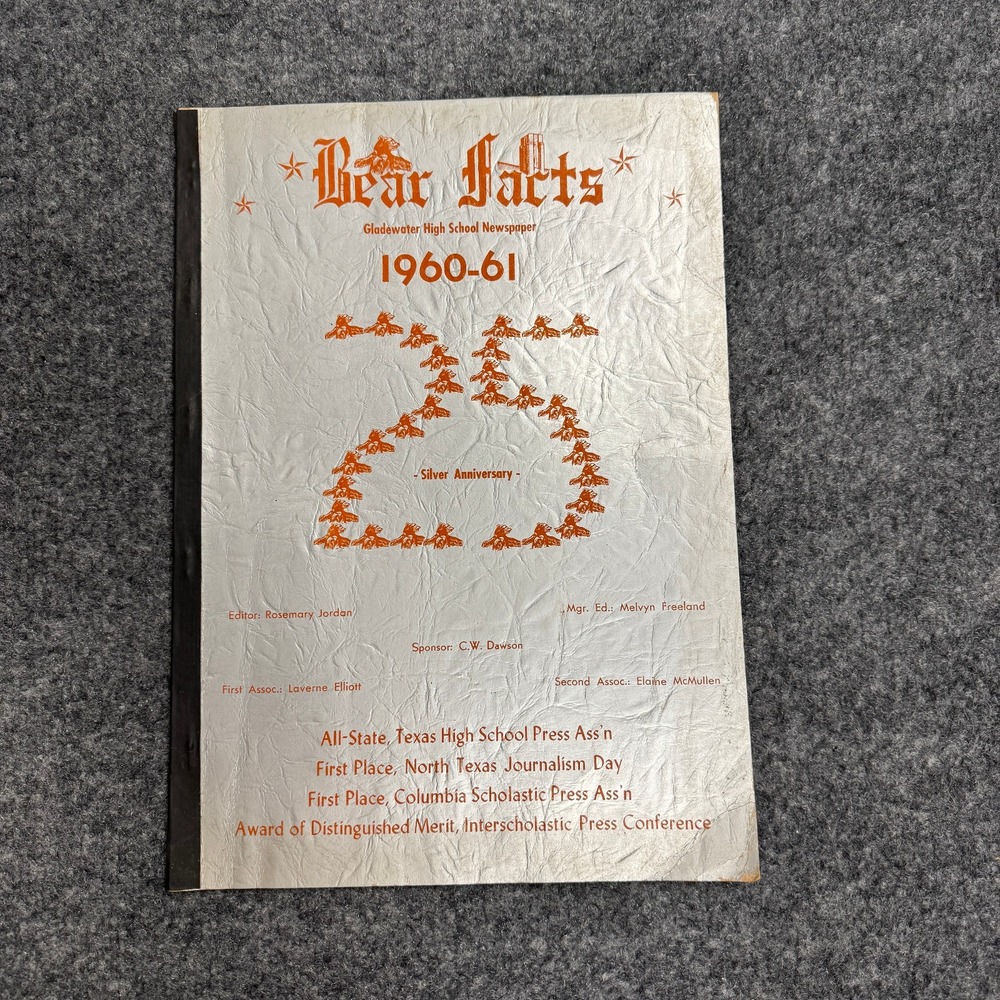 1960-61 Gladewater High School Bear Facts Texas Newspaper Silver Anniversary